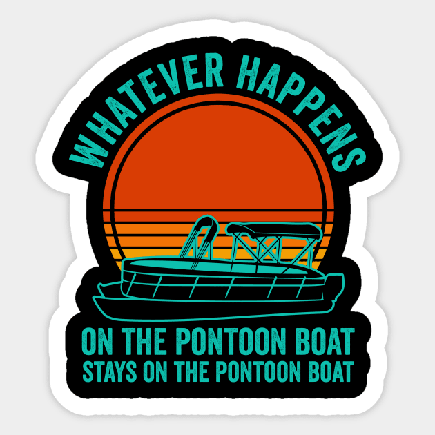 Pontoon Boat Party Funny Pontoon Lover Vintage Sticker by Visual Vibes
